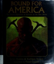 Cover: Bound for America: The Forced Migration of Africans to the New World by James Haskins and Kathleen Benson, paintings by Floyd Cooper