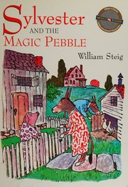 Cover: Sylvester and the Magic Pebble by William Steig